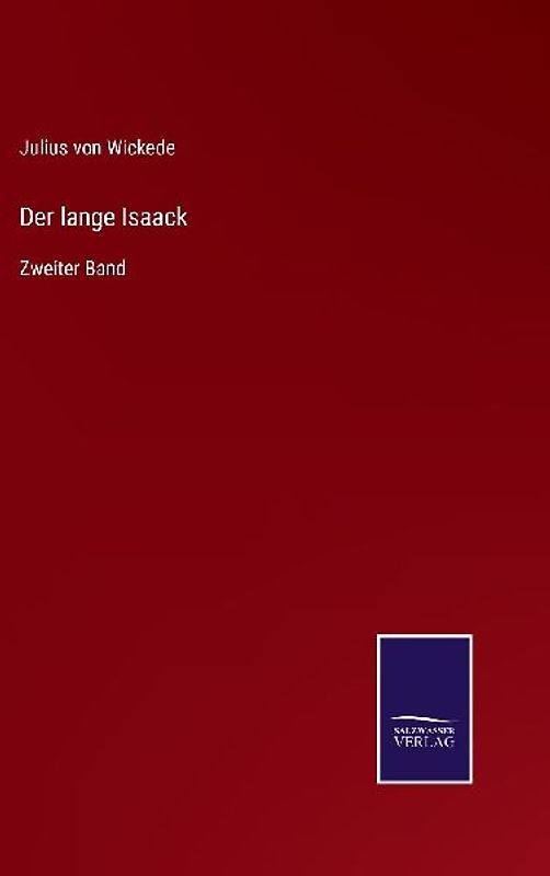 Der lange Isaack