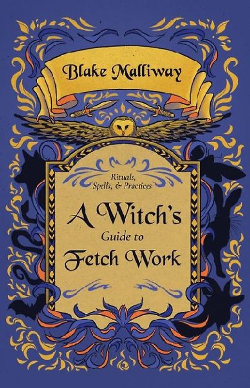 A Witch's Guide to Fetch Work