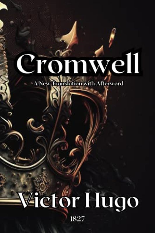 Cromwell: A New Translation