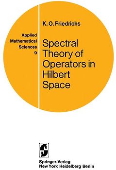 Spectral Theory of Operators in Hilbert Space