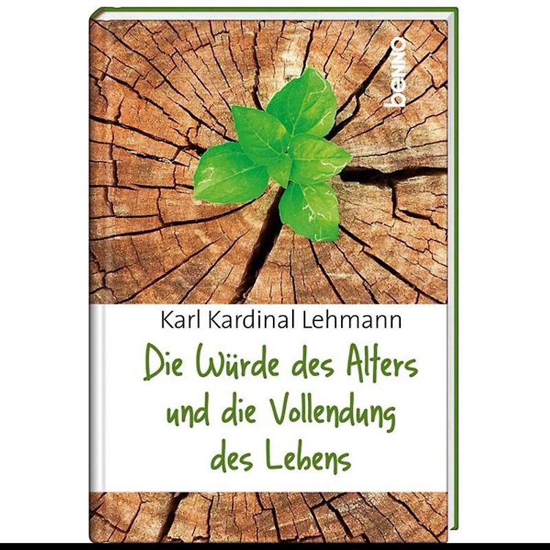 Die Würde des Alters und die Vollendung des Lebens