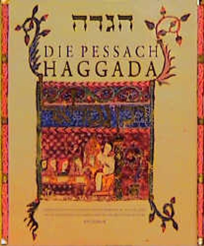 Die Pessach Haggada