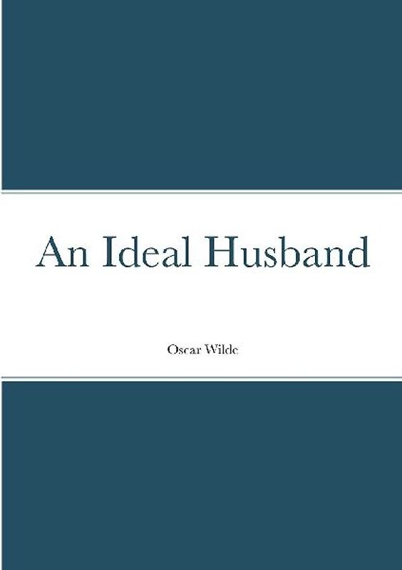 An Ideal Husband