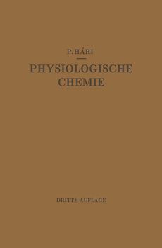 Kurzes Lehrbuch der Physiologischen Chemie