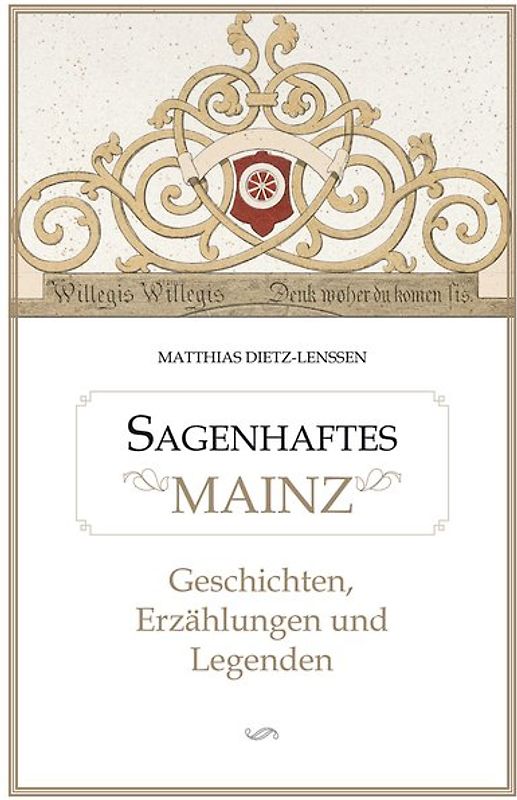 Sagenhaftes Mainz