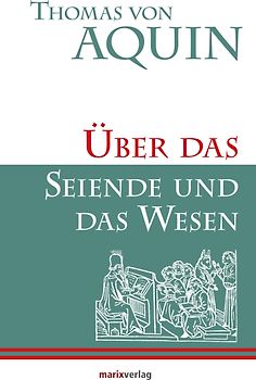 Über das Seiende und das Wesen