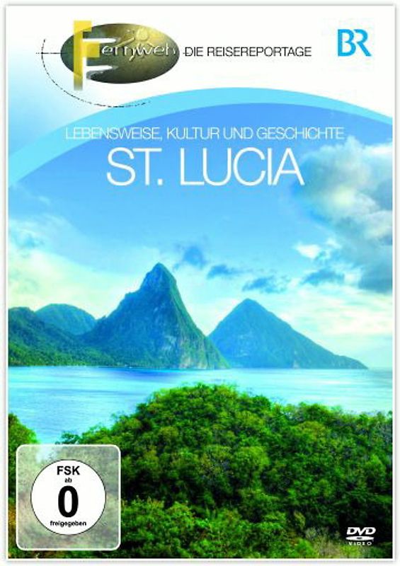 Fernweh - Lebensweise, Kultur und Geschichte: St. Lucia DVD