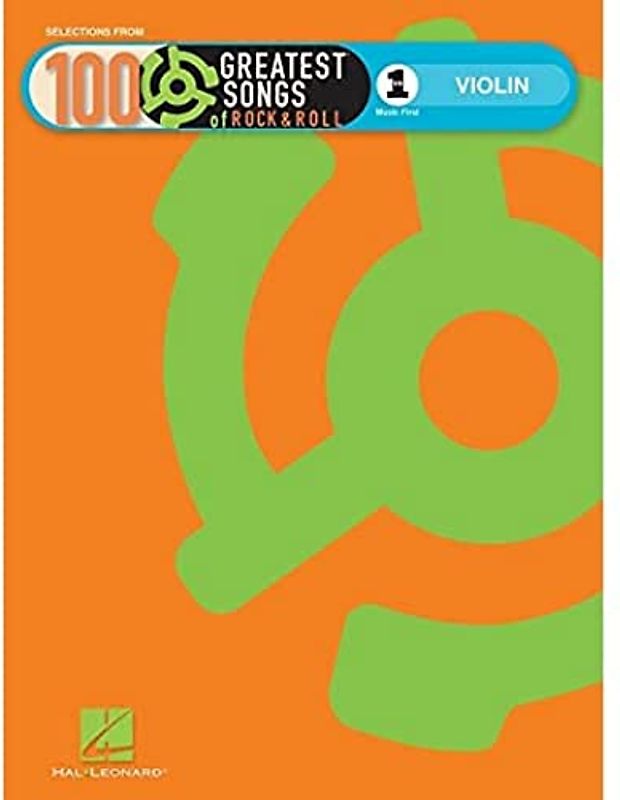 VH1's 100 Greatest Songs Of Rock And Roll For Violin: Sammelband für Violine