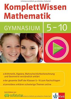 KomplettWissen Mathematik Gymnasium 5.-10. Klasse