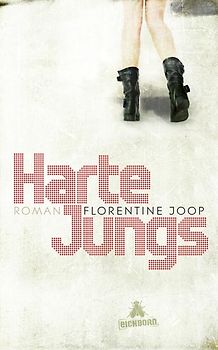 Harte Jungs. Roman