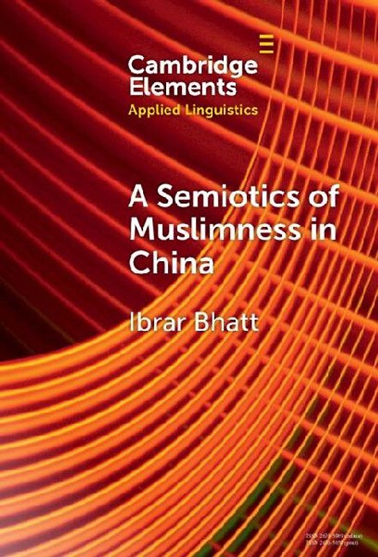 A Semiotics of Muslimness in China