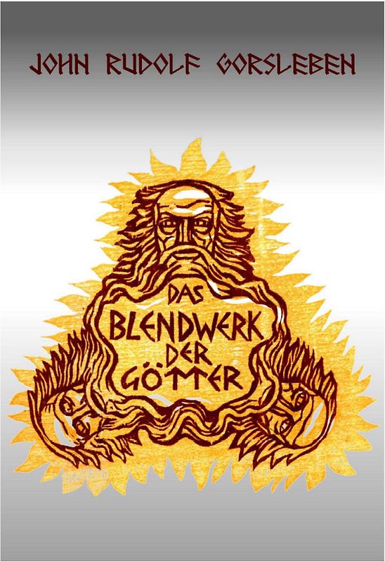 Das Blendwerk der Götter