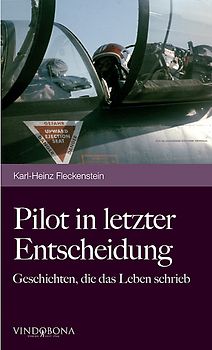 Pilot in letzter Entscheidung