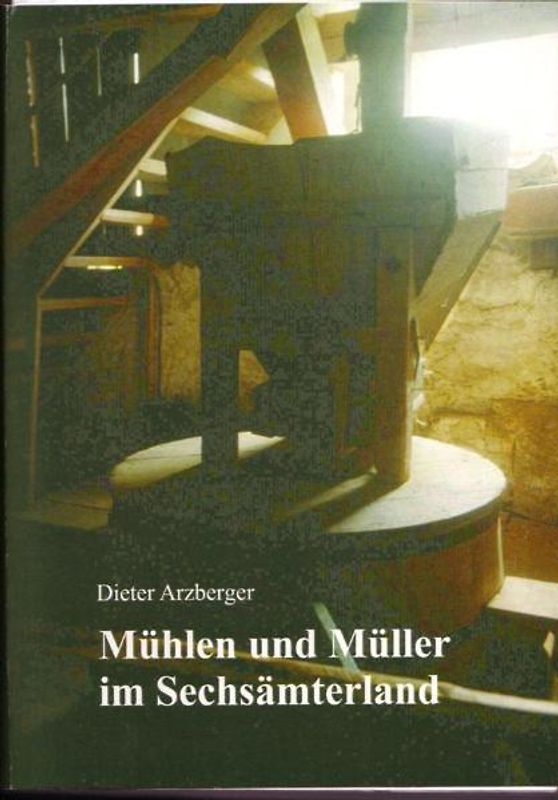 Mühlen und Müller im Sechsämterland