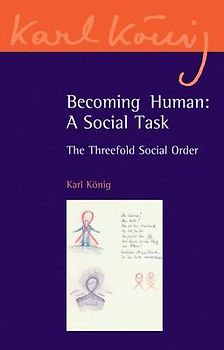 Becoming Human: A Social Task