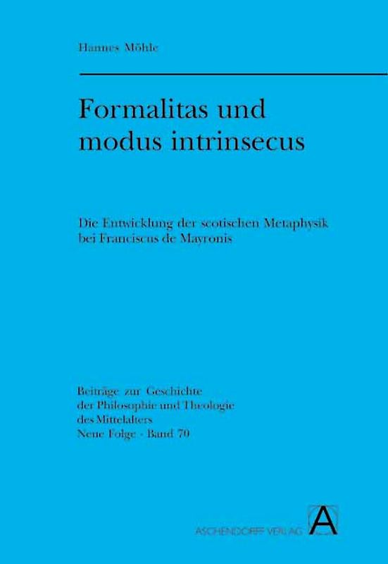 Formalitas und modus intrinsecus