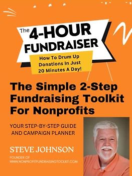 The 4-Hour Fundraiser: How To Drum Up Donations In Just 20 Minutes A Day!