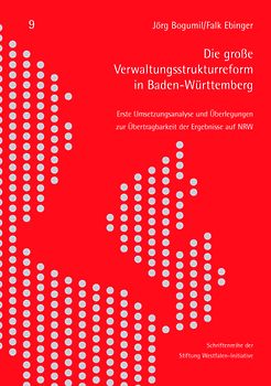 Die große Verwaltungsstrukturreform in Baden-Württemberg