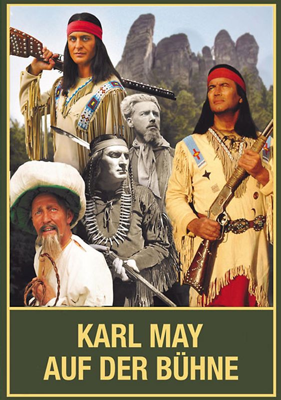 Karl May auf der Bühne - Band I