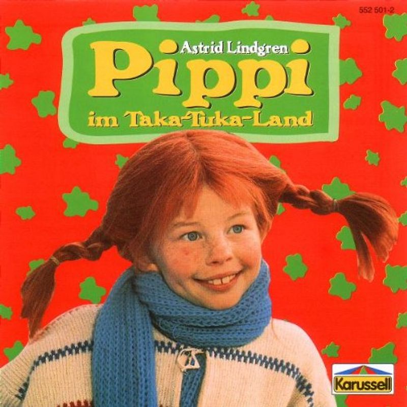 Astrid Lindgren - Pippi in Taka-Tuka-Land