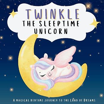 Twinkle the Sleeptime Unicorn