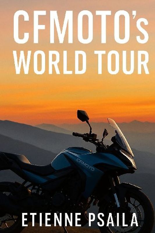 CFMOTO's World Tour