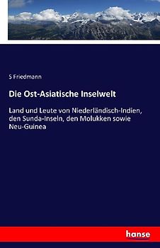 Die Ost-Asiatische Inselwelt