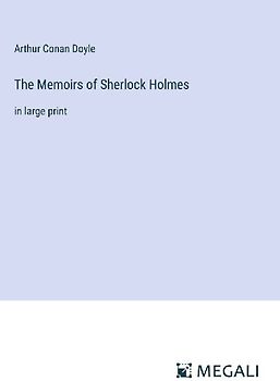 The Memoirs of Sherlock Holmes