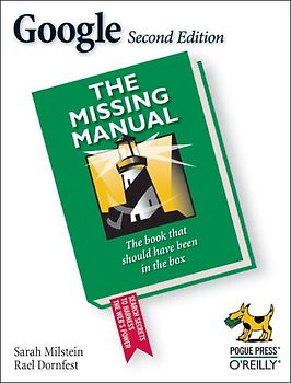 Google: The Missing Manual