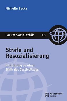 Strafe und Resozialisierung