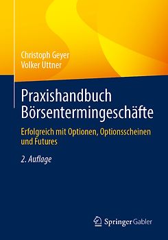 Praxishandbuch Börsentermingeschäfte