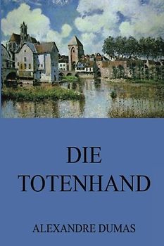 Die Totenhand