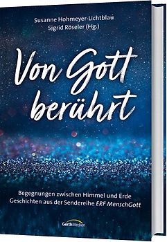 Von Gott berührt
