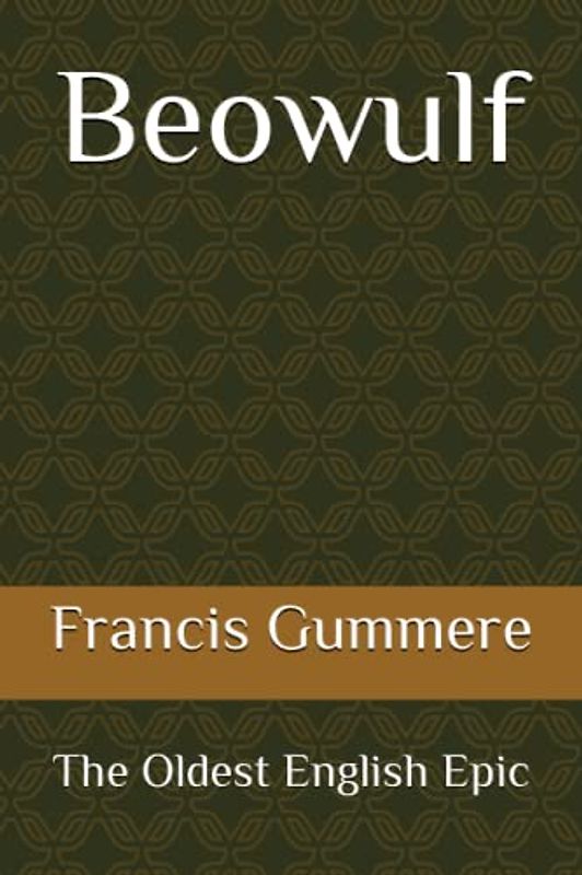 Beowulf: The Oldest English Epic