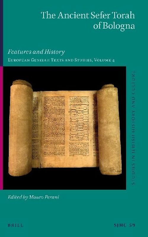 The Ancient Sefer Torah of Bologna