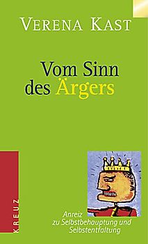 Vom Sinn des Ärgers
