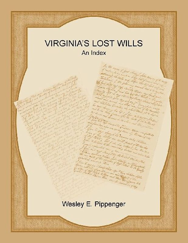 Virginia's Lost Wills