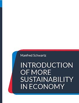 Introduction of more sustainability in economy