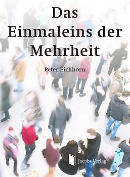 Das Einmaleins der Mehrheit