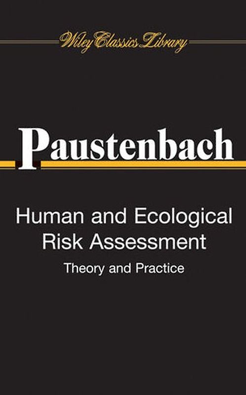 Human and Ecological Risk Assessment