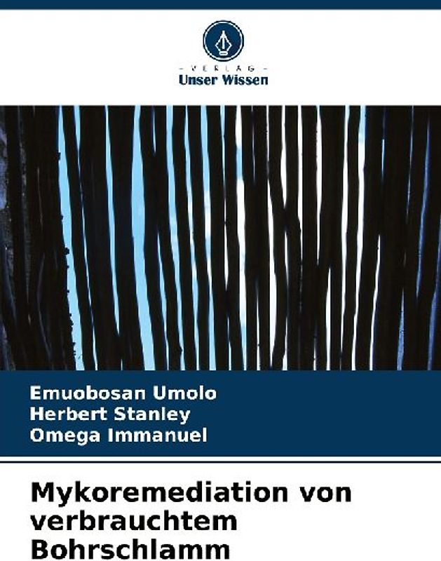 Mykoremediation von verbrauchtem Bohrschlamm