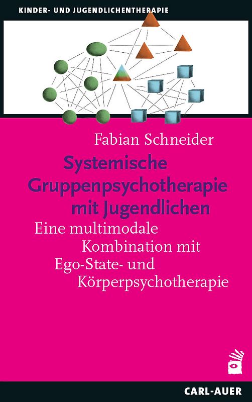 Systemische Gruppenpsychotherapie mit Jugendlichen
