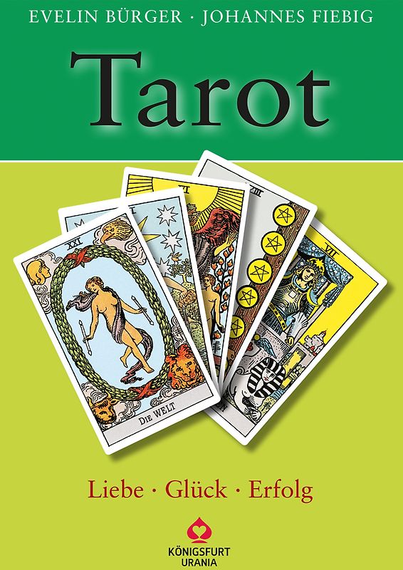 Tarot - Liebe, Glück, Erfolg