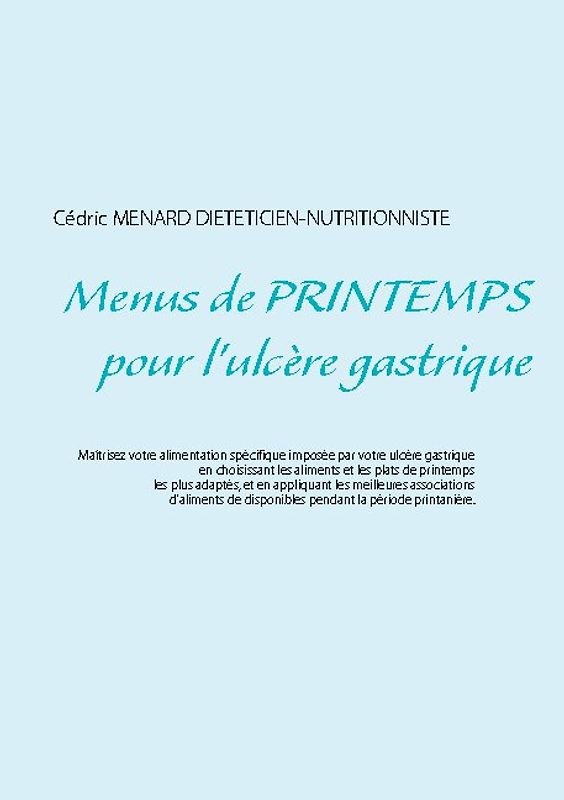 Menus de printemps pour l'ulcère gastrique