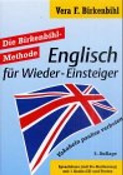 Englisch für Wieder-Einsteiger. Die Birkenbihl-Methode