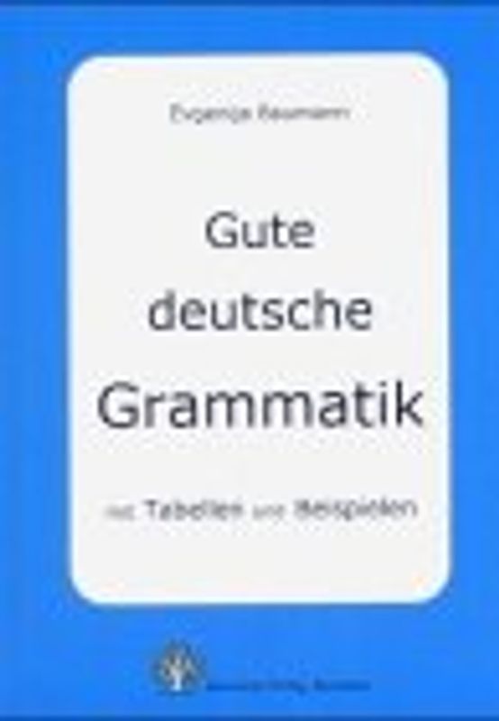 Gute deutsche Grammatik