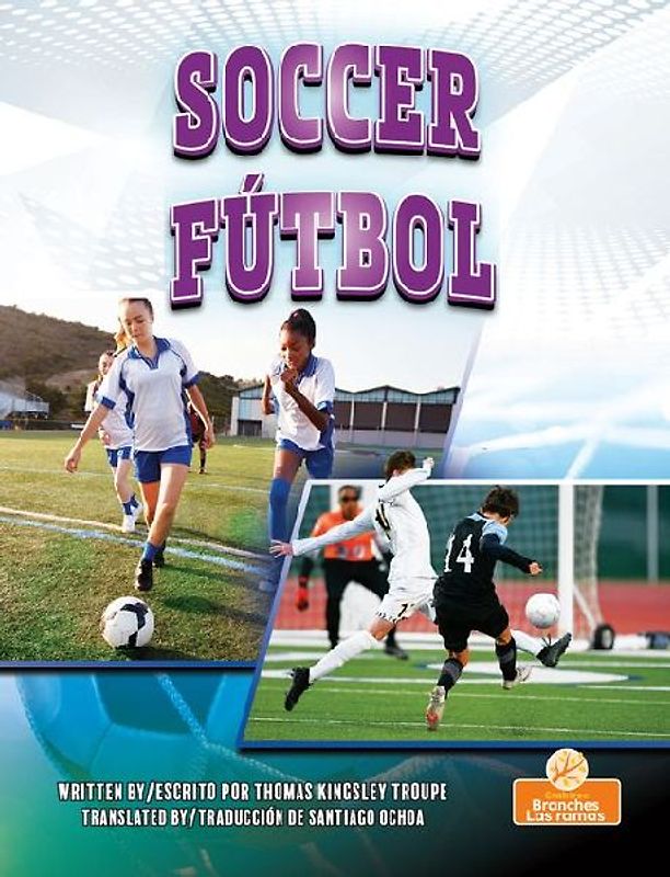 Fútbol (Soccer) Bilingual Eng/Spa