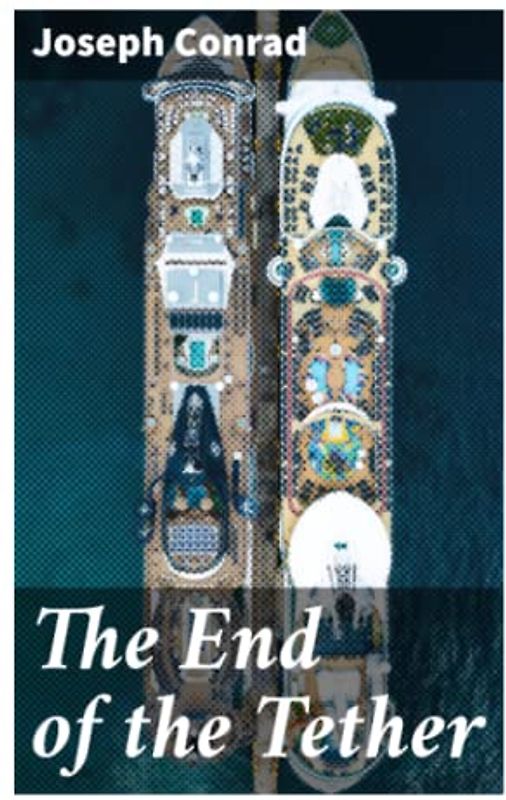 The End of the Tether