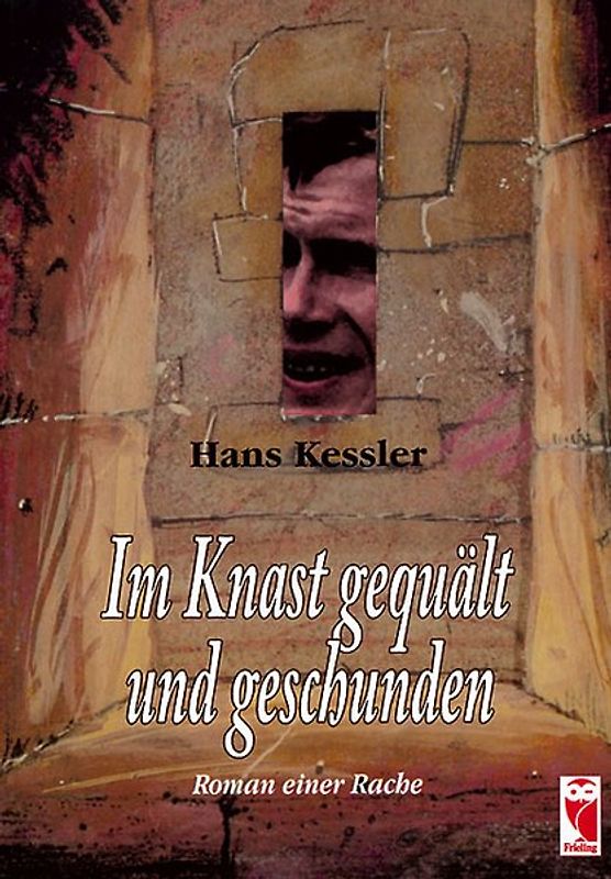 Im Knast gequält und geschunden