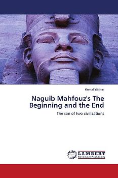 Naguib Mahfouz's The Beginning and the End